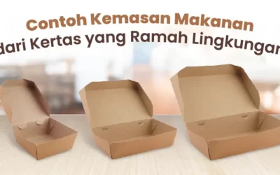 Contoh Kemasan Makanan dari Kertas yang Ramah Lingkungan
