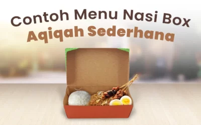 Contoh Menu Nasi Box Aqiqah Sederhana