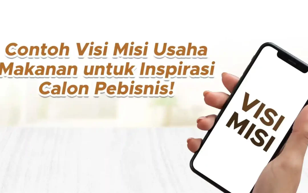 contoh visi misi usaha makanan