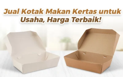 Jual Kotak Makan Kertas untuk Usaha, Harga Terbaik!