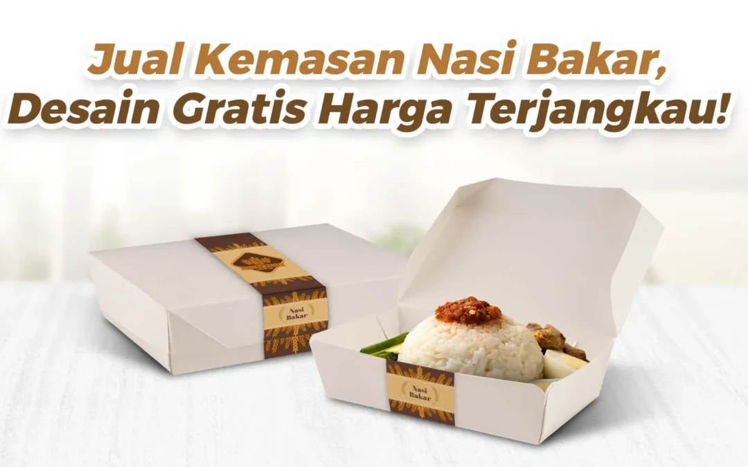 kemasan nasi bakar